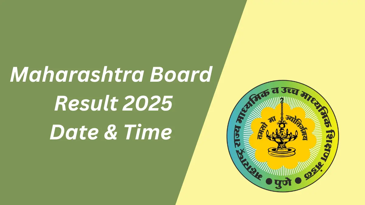 Maharashtra Board Result 2025 Date